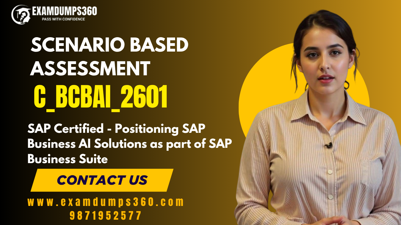 C_BCBAI_2601 SAP Exam Support in Mumbai – SAP Certified - Positioning SAP Business AI Solutions as part of SAP Business Suite